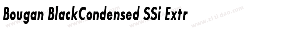 Bougan BlackCondensed SSi Extra Bold Condensed字体转换